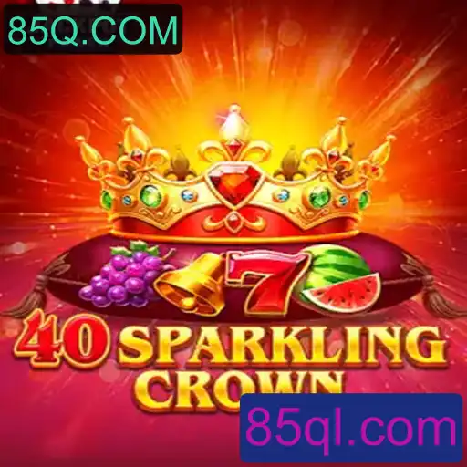 Explorando o Mundo Emocionante de 40SparklingCrown no 85Q.COM