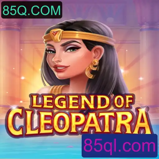 LegendOfCleopatra: Um Mergulho na Antiga Civilização Egípcia com 85Q.COM