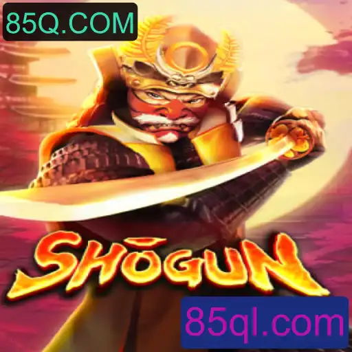 Descobrindo o Fascínio do Jogo Shogun e sua Conexão com 85Q.COM